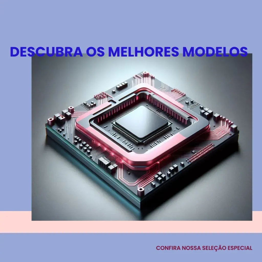 Os 5 Principais Modelos de core i9