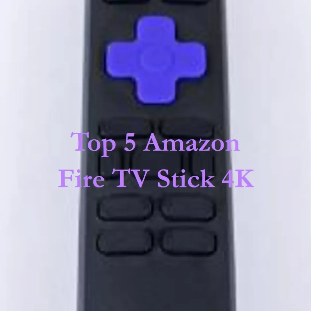 Top 5 amazon fire tv stick 4k