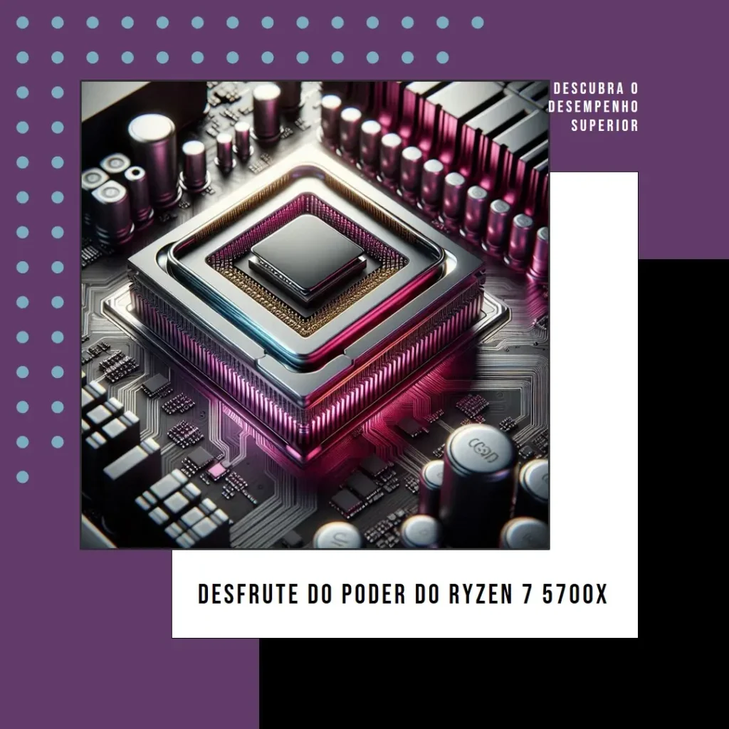 Kit AMD Ryzen 7 5700X + Placa Mãe B550M Aorus Elite Gigabyte: Desempenho e Confiabilidade para seu PC