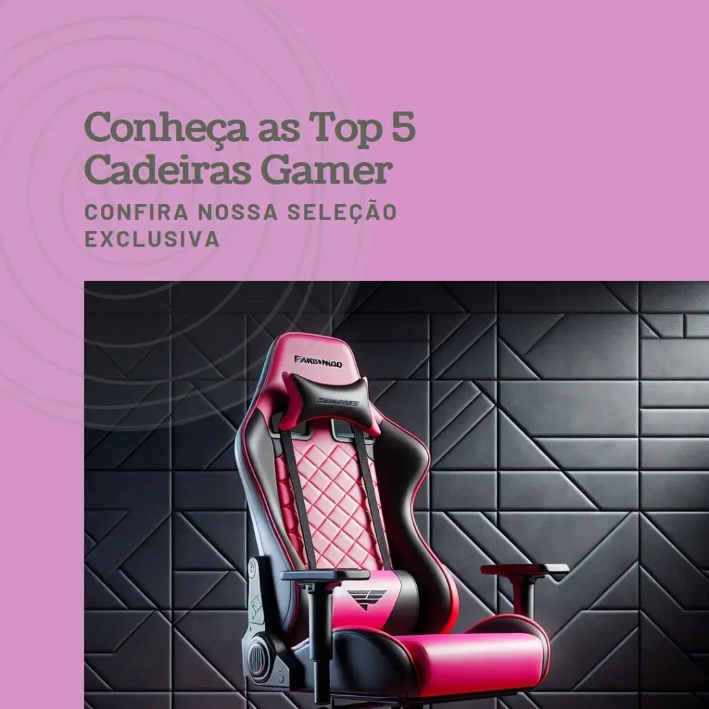 Melhores 5 melhores cadeiras gamer