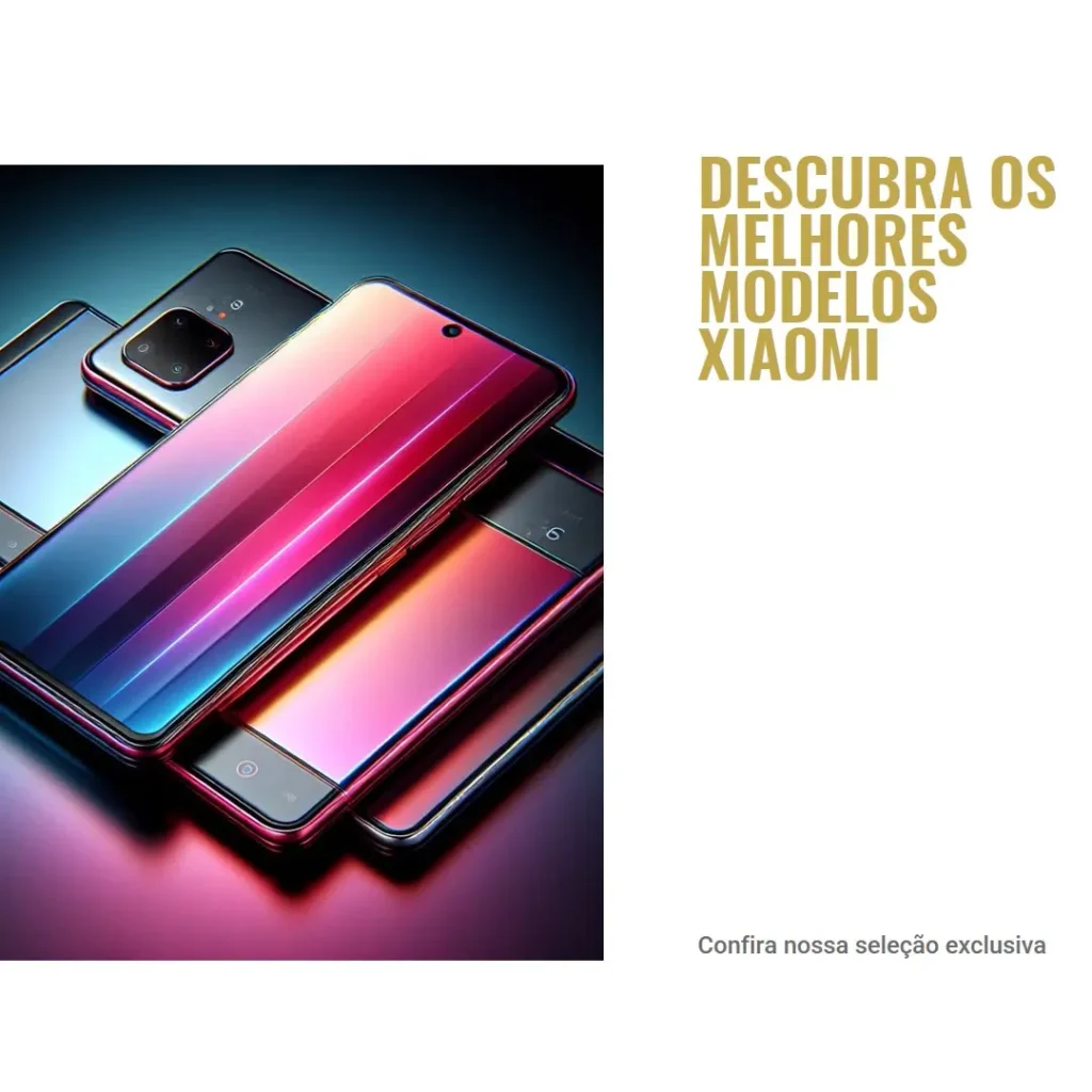Cinco Principais Modelos de celular Xiaomi 14
