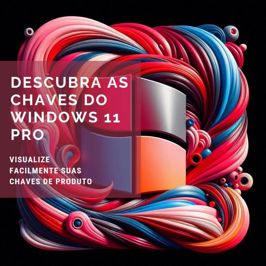 Como visualizar as chaves de produto do Windows 11 Pro na conta
