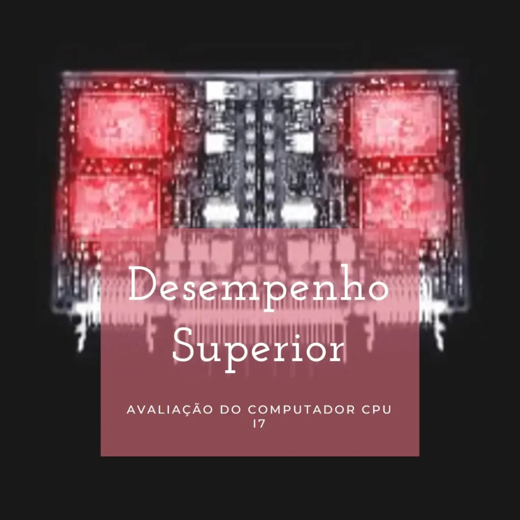 Computador CPU i7, 16GB DDR3, SSD 480GB: Desempenho e Confiabilidade