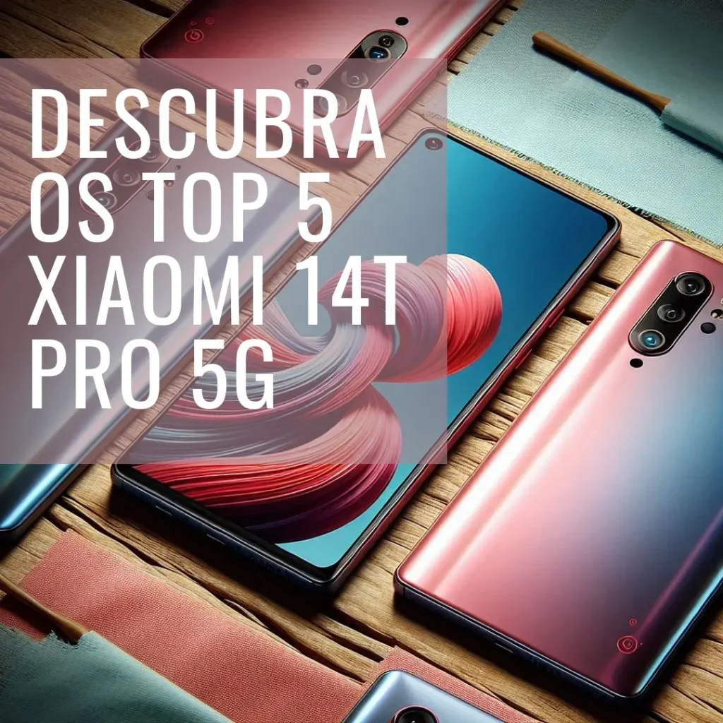 Principais Cinco Xiaomi 14t pro 5g