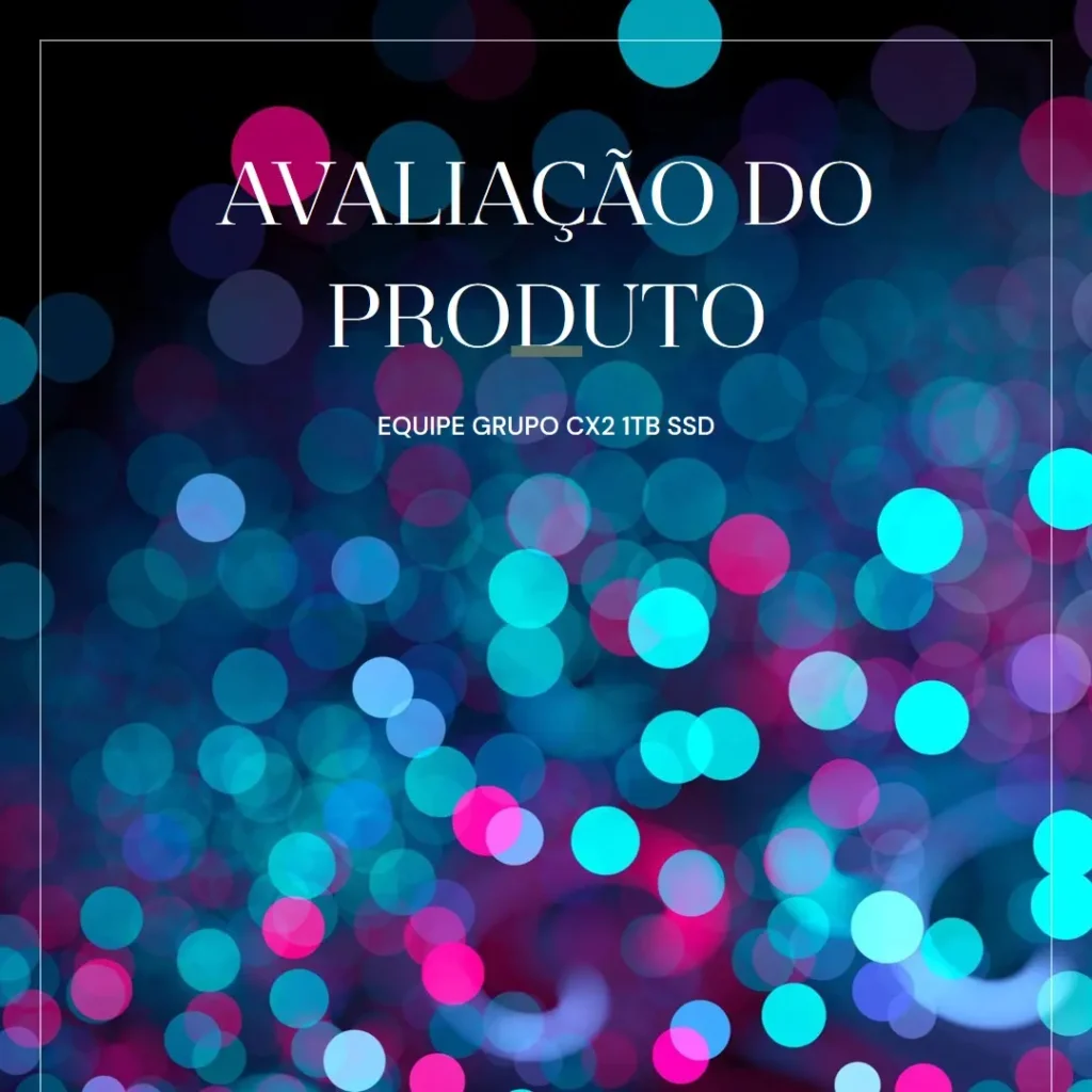 Team Group CX2 2,5" 1TB SATA III 3D NAND SSD: Desempenho e Confiabilidade