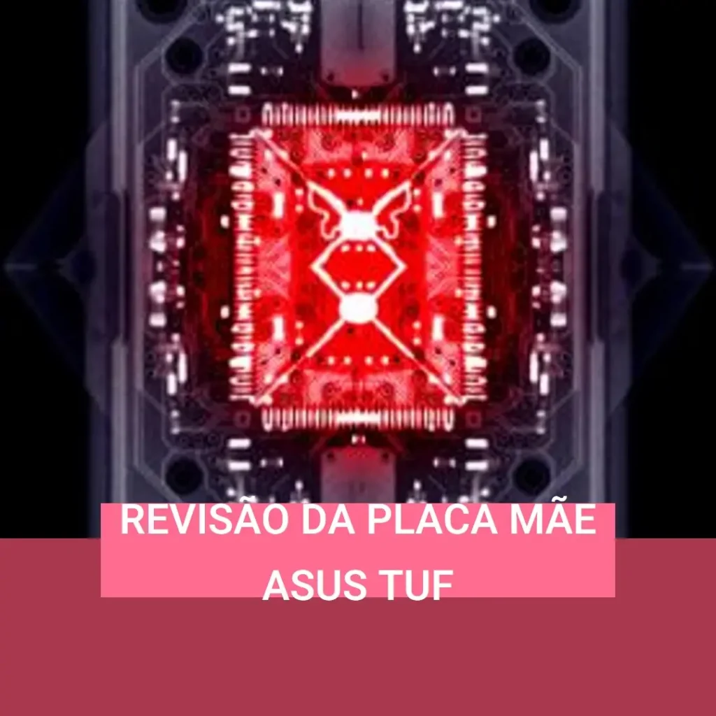 Análise da Placa Mãe ASUS TUF H310M-PLUS GAMING/BR DDR4 LGA 1151