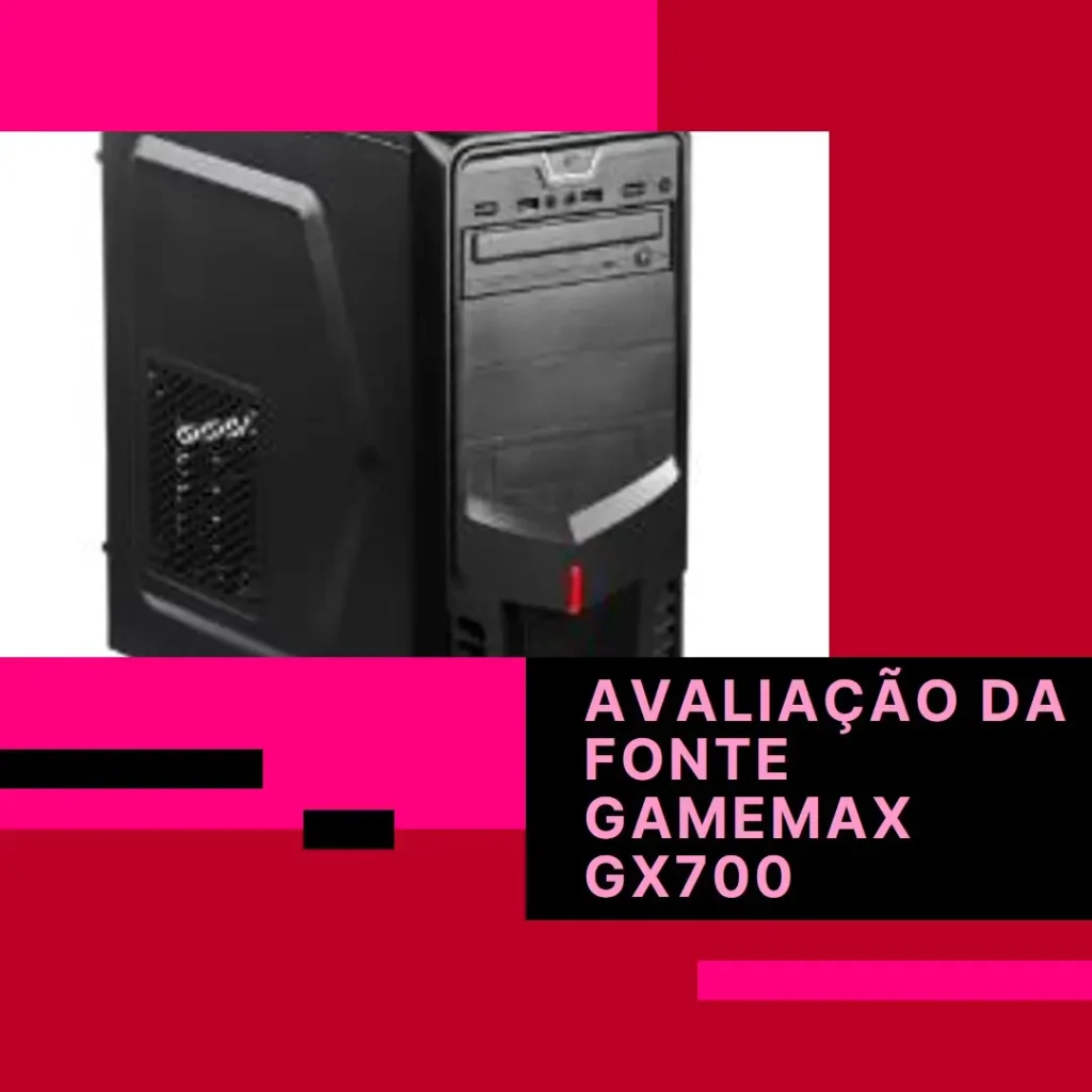 Fonte Gamemax GX700 700W 80 Plus Gold PFC Ativo