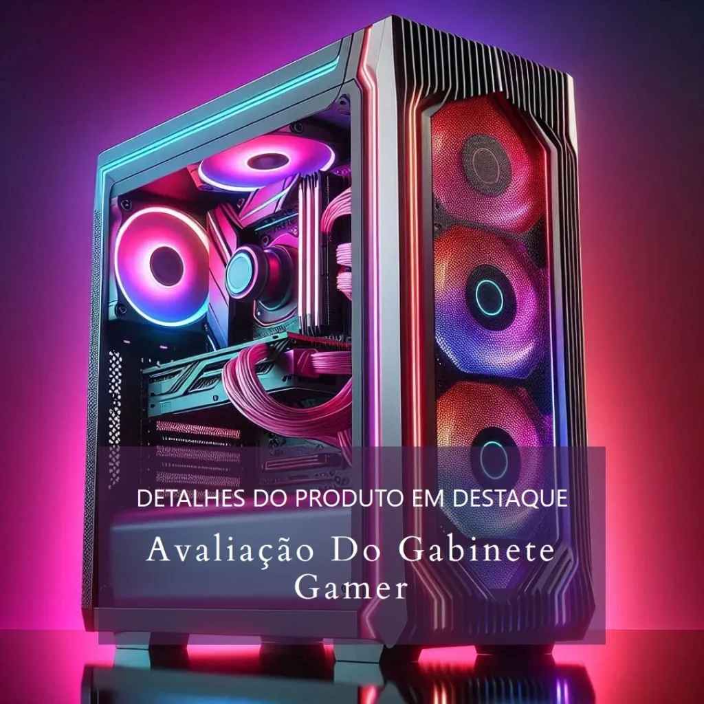 Gabinete Gamer Gamemax Kreator Mid Tower ARGB: O Melhor para Seu Setup