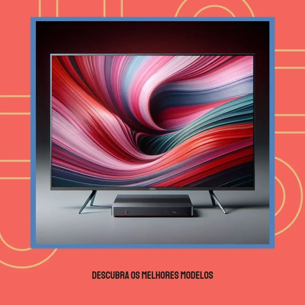 5 Melhores Modelos de TV Hisense