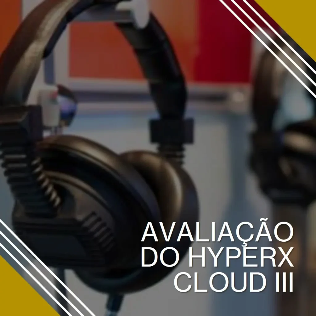 HyperX Cloud III Black: Conforto e Som Imersivo para Gamers