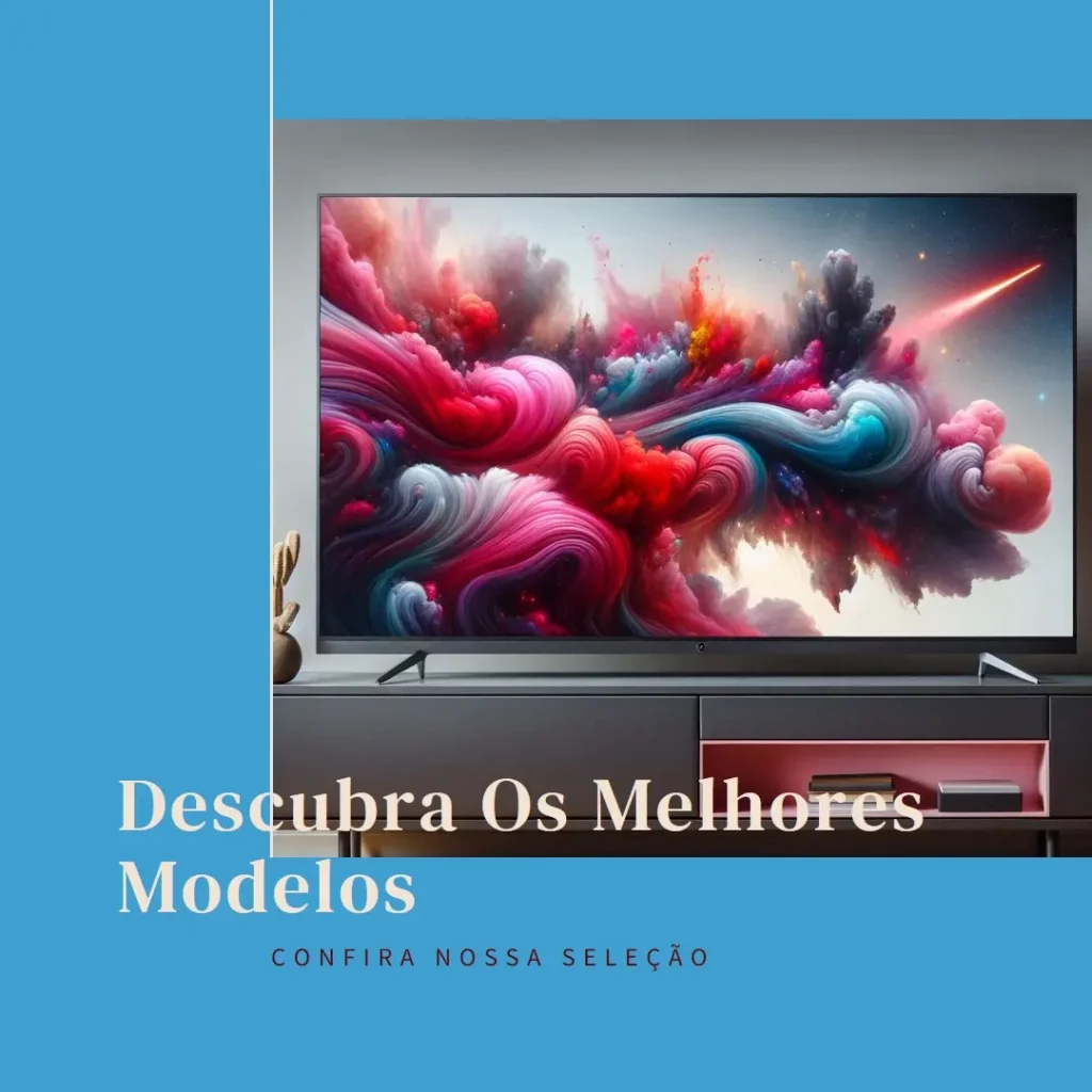 Cinco Melhores Modelos de TV smart Hisense 55