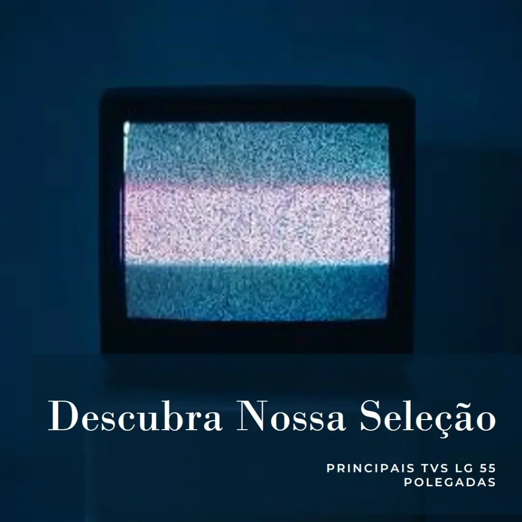 Principais Cinco televisao 55 polegadas LG