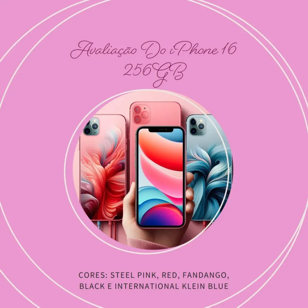 Apple iPhone 16 (256 GB) – Desempenho, Câmera e Design Impressionantes