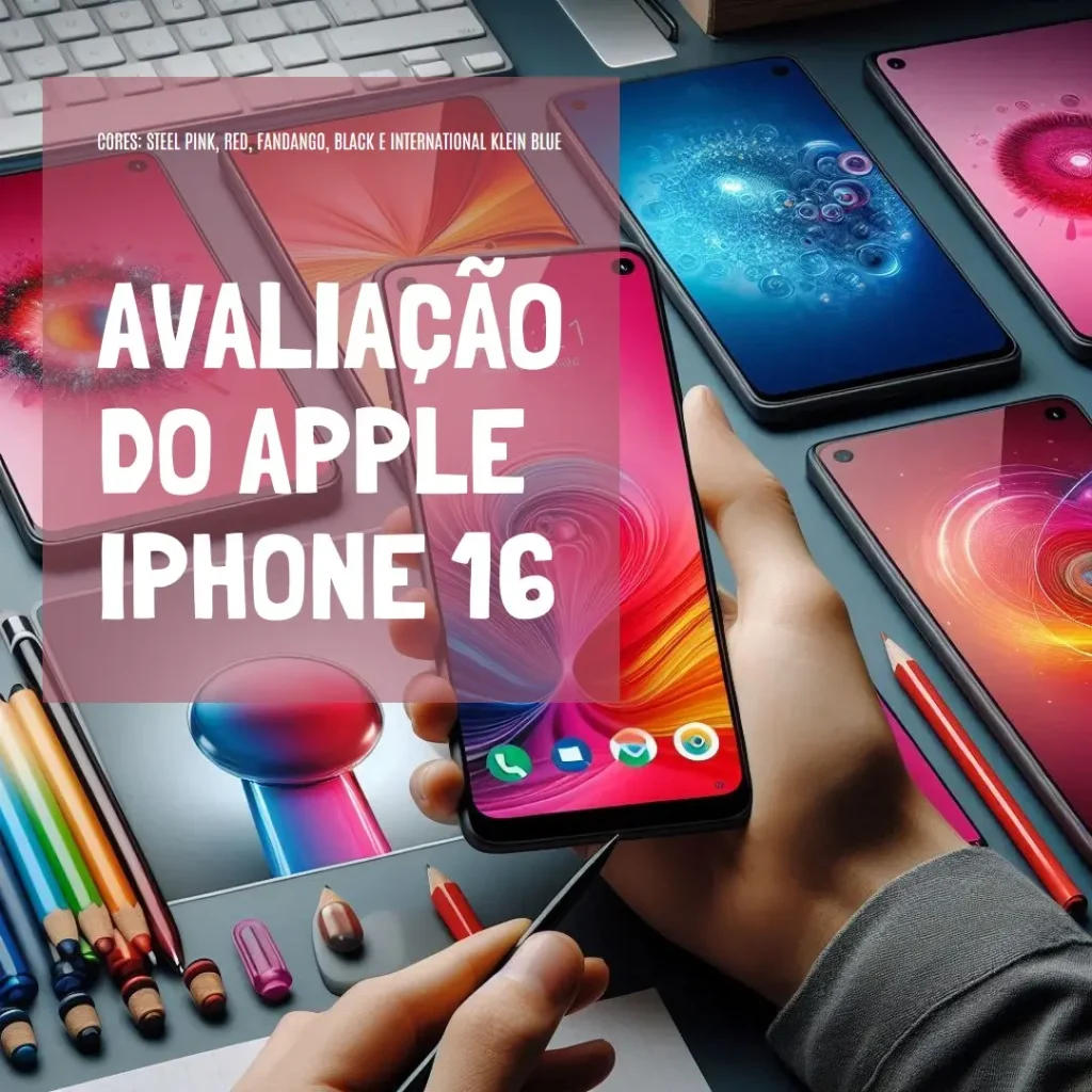 Apple iPhone 16 128GB – Desempenho Imbatível e Design Sofisticado