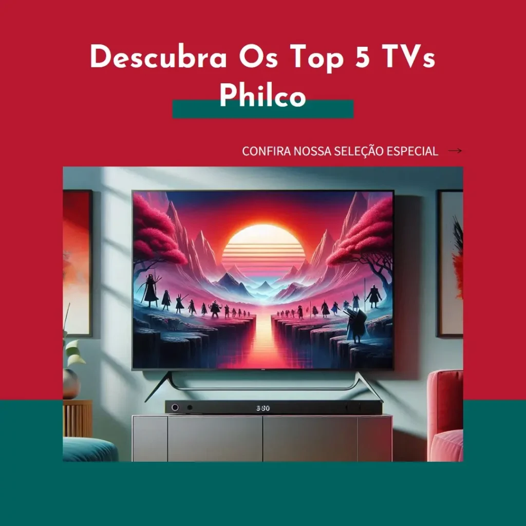 Melhores 5 TV Philco