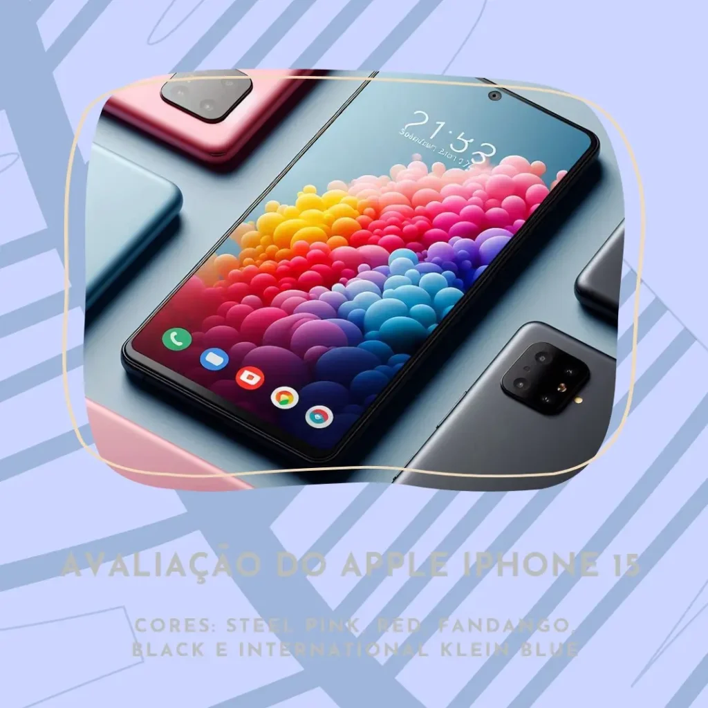 Apple iPhone 15 (512 GB) – Análise Completa