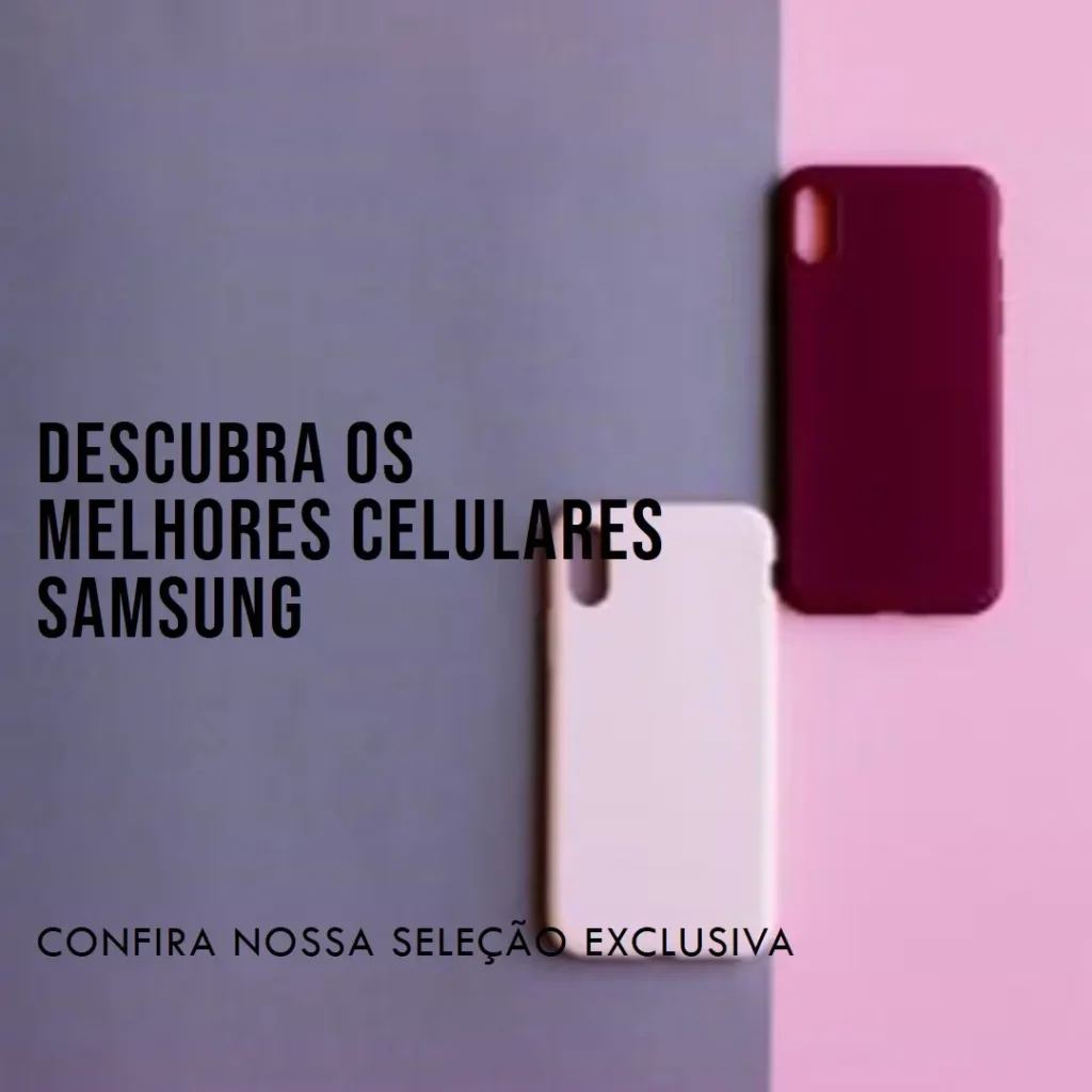 Melhores 5 celular samsung galaxy z flip 6