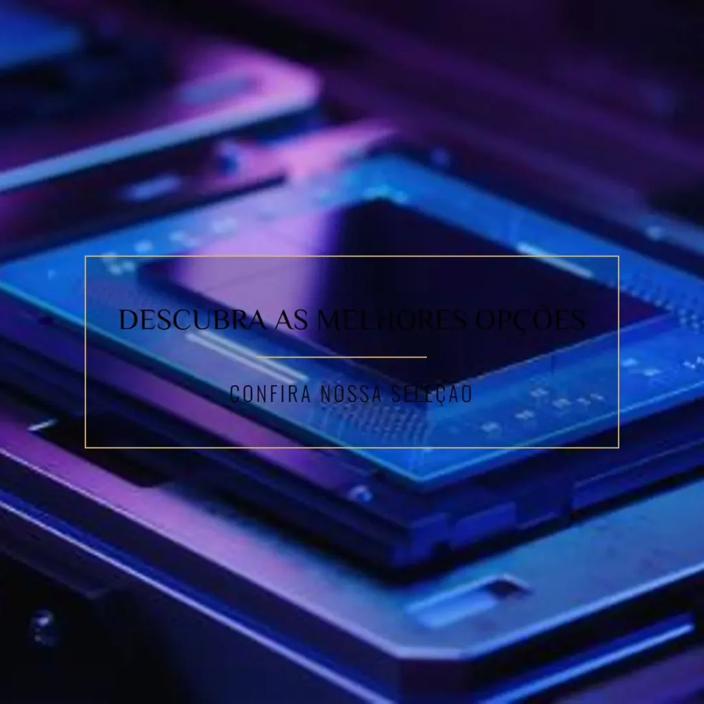 As 5 Melhores Opções de  processador i7 intel