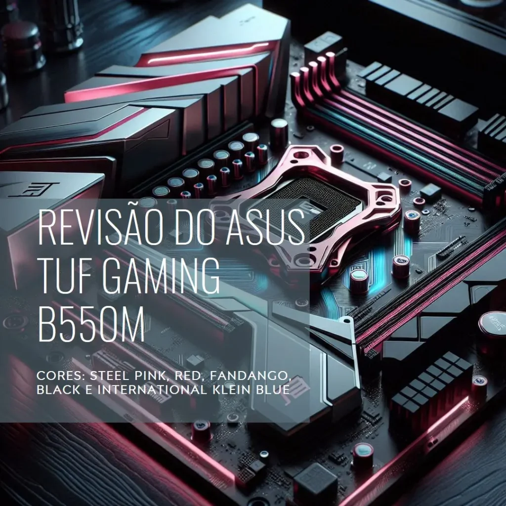 ASUS TUF GAMING B550M-PLUS WIFI II: Potência e Estabilidade para Gamers