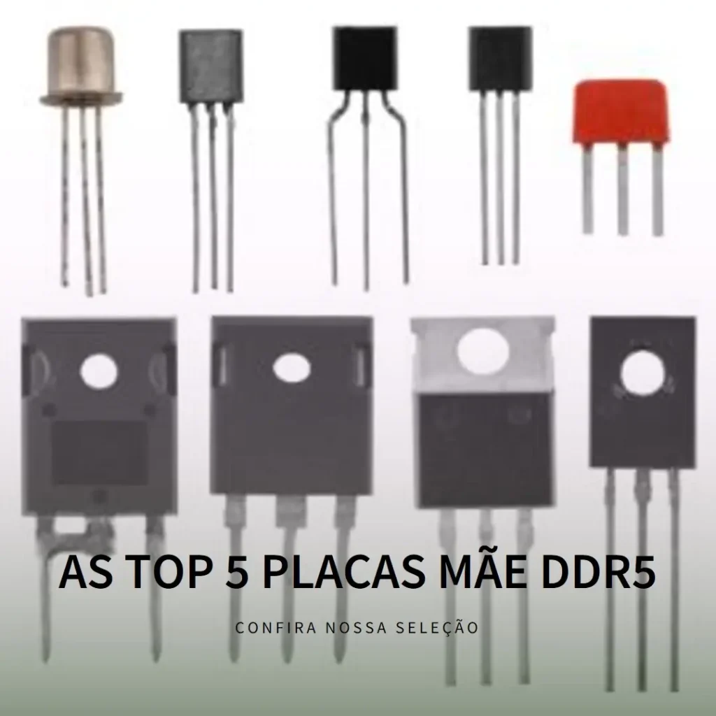 Top 5 Opções de placa mae ddr5