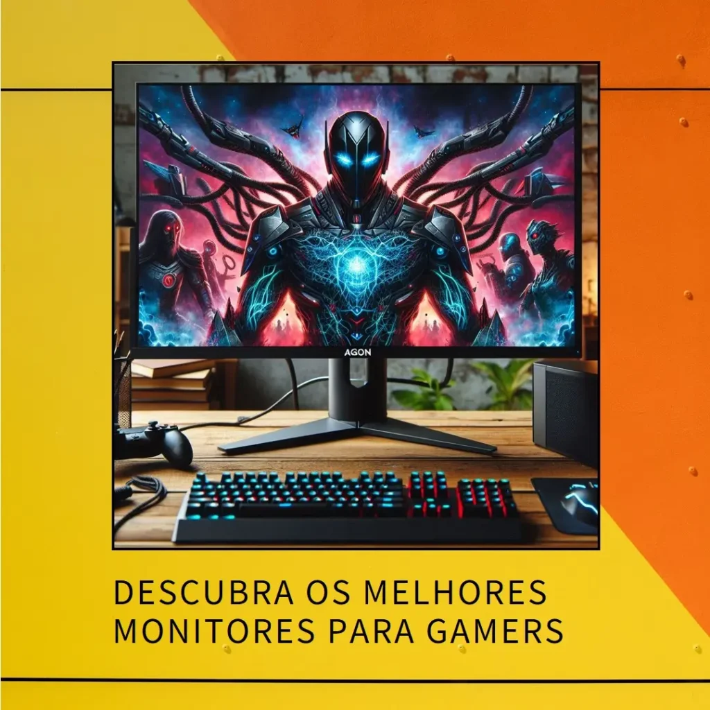 Monitor Agon Os 7 Melhores Modelos para Gamers