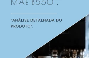 Placa Mãe Reference B550-gm2: Chipset B550, AMD AM4, DDR4 e M.2
