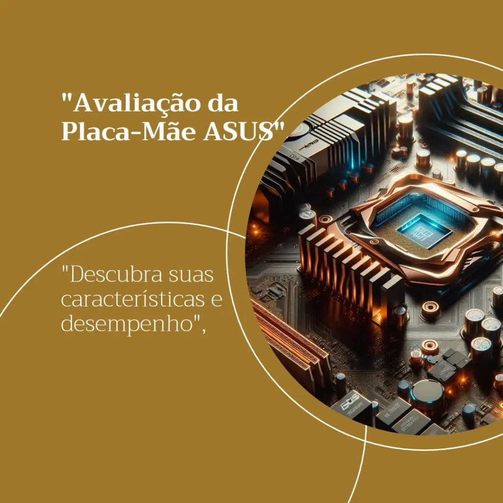 Placa-Mãe ASUS Prime A520M-E: Compacta e Poderosa para AMD AM4