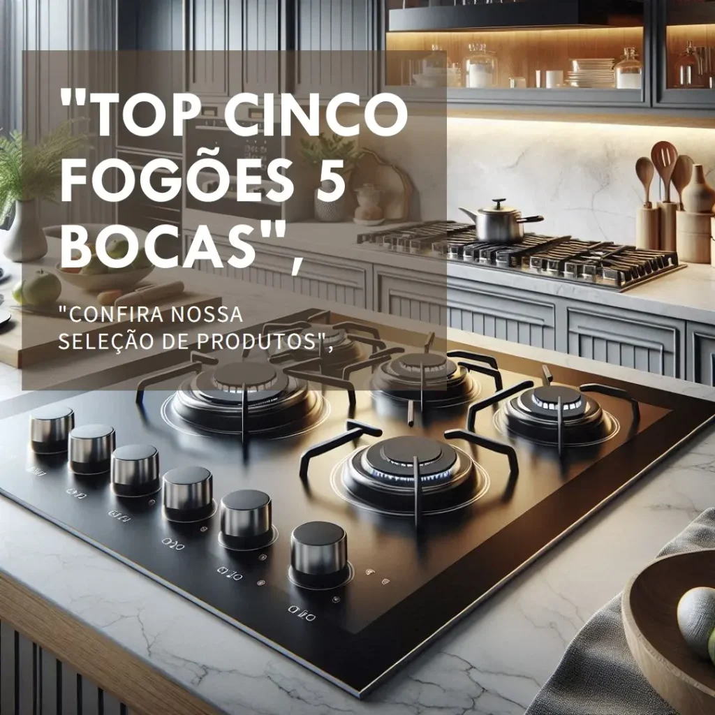 Top Cinco fogão 5 bocas fischer cooktop