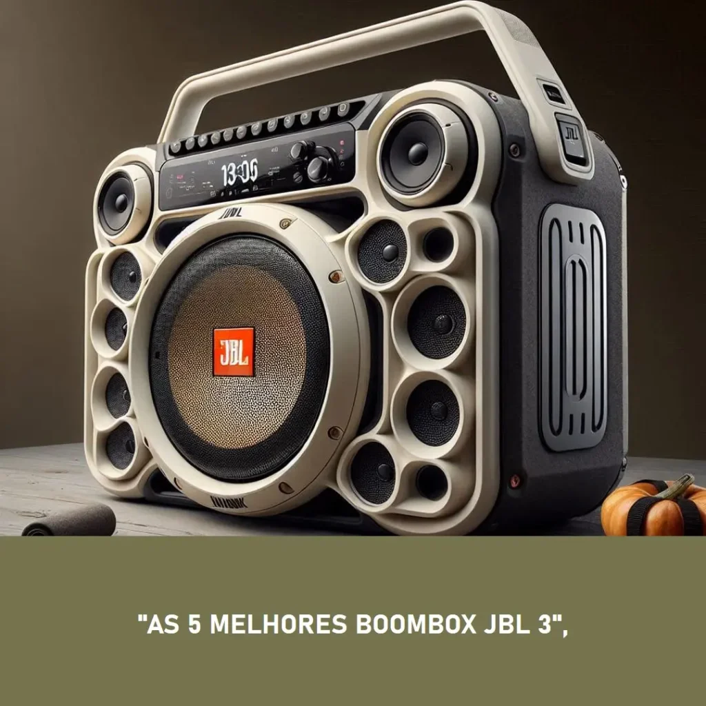As 5 Melhores Opções de Boombox JBL 3 wifi