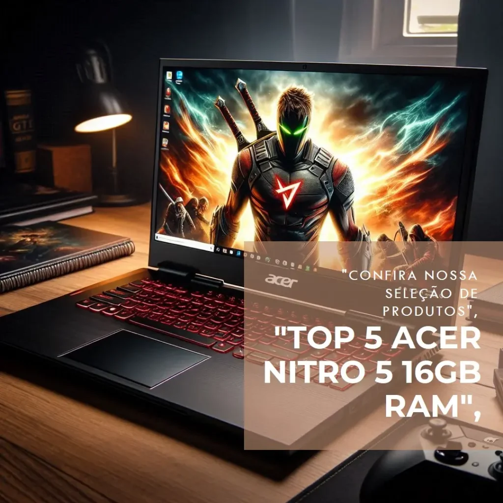 Top 5  Acer Nitro 5 16gb ram