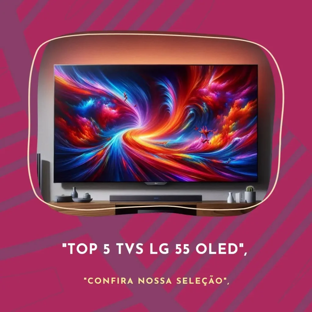Top 5 TV lg 55 oled