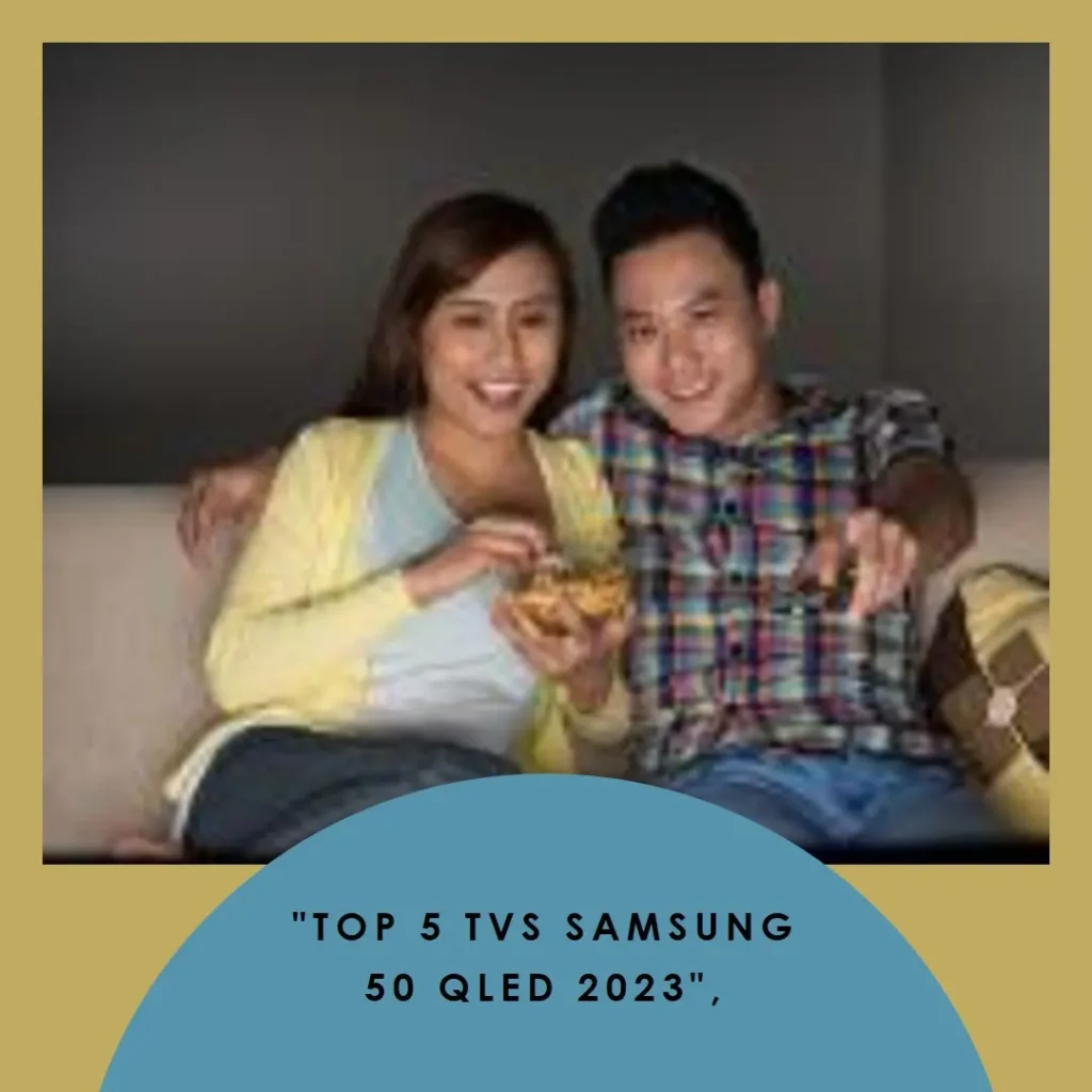 Top 5 samsung smart tv 50 qled 4k q60c 2023