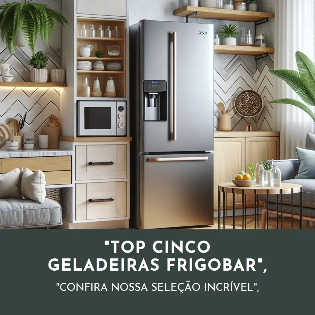 Top Cinco geladeira frigobar