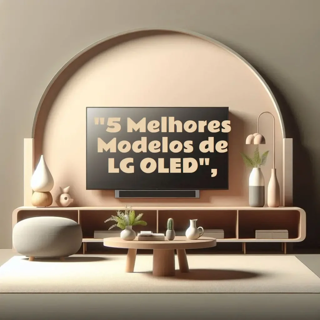 5 Melhores Modelos de lg oled 55 c4
