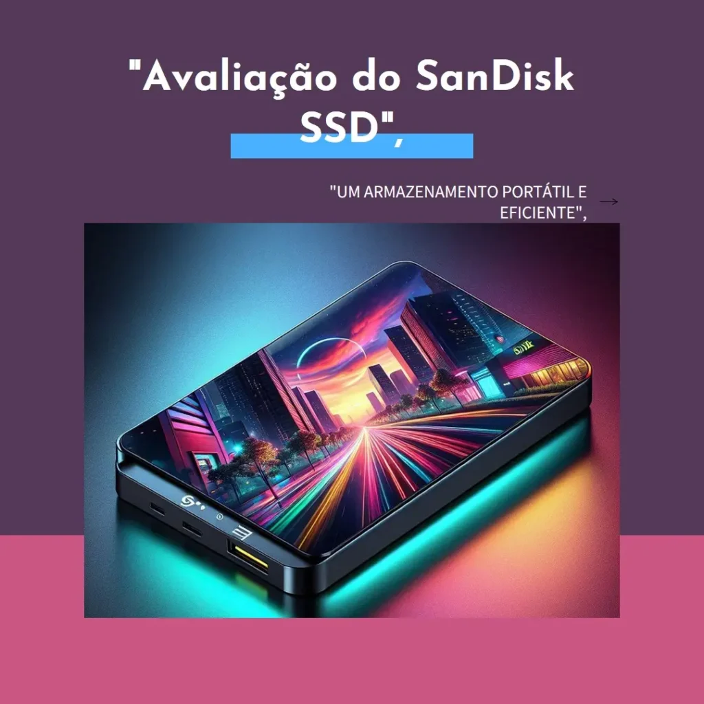 SanDisk SSD portátil de 2 TB: Velocidade e Confiabilidade Compactas