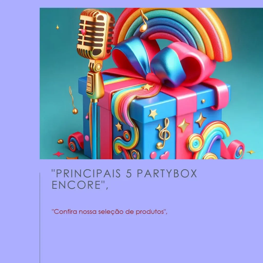 Principais 5 partybox encore com microfone
