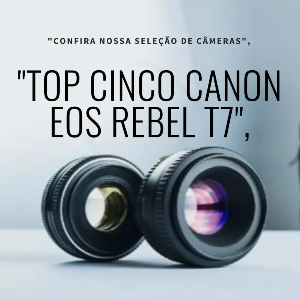Top Cinco Canon EOS Rebel t7