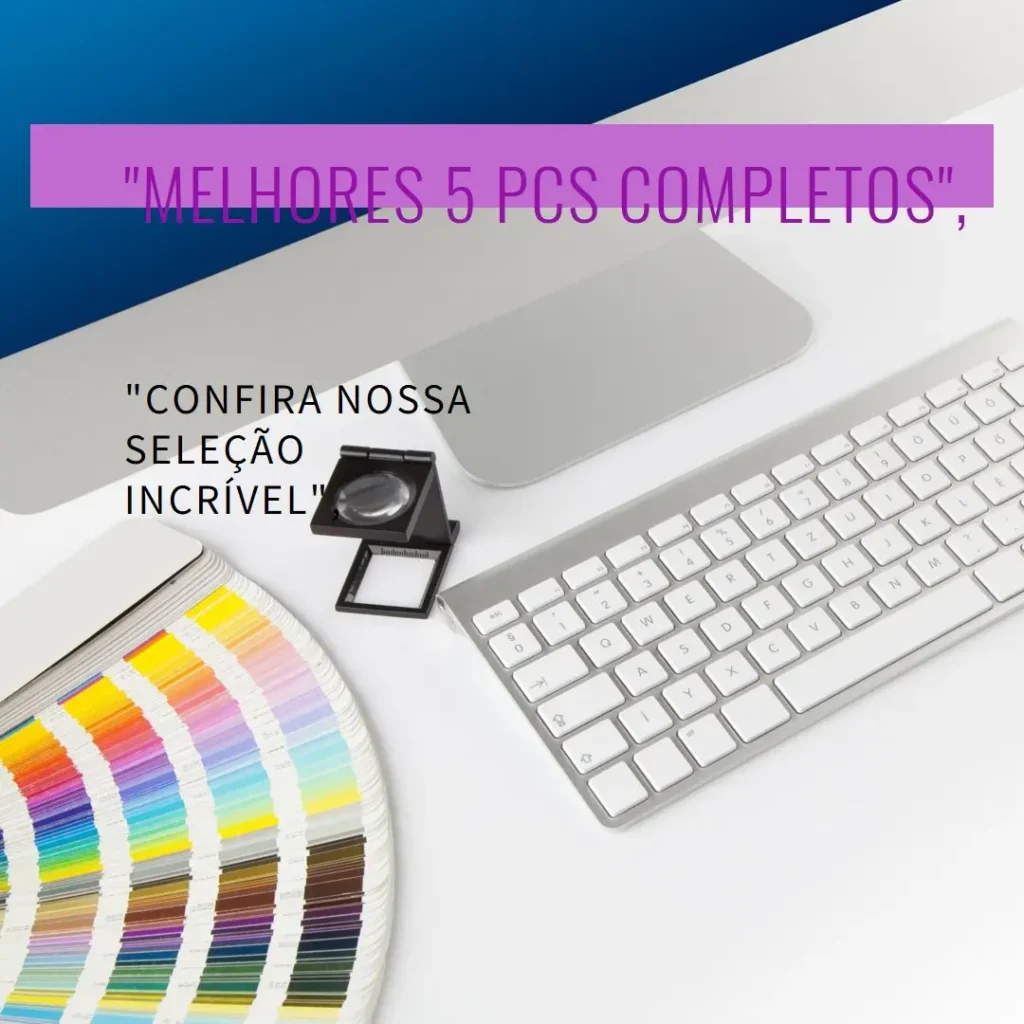 Melhores 5 pc completo