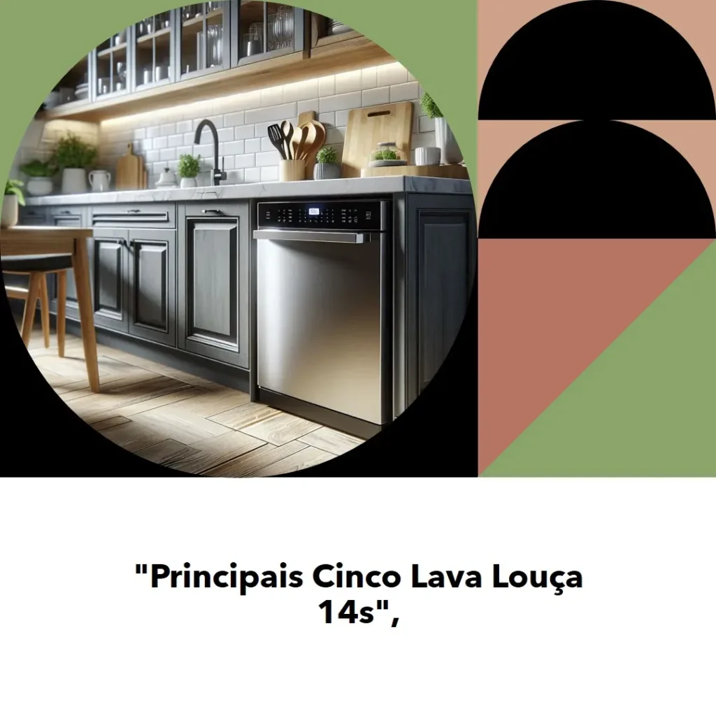 Principais Cinco lava louça 14s