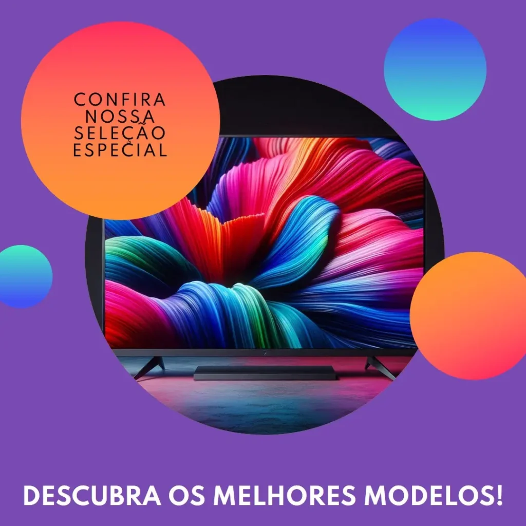 Cinco Principais Modelos de televisores 4K 55