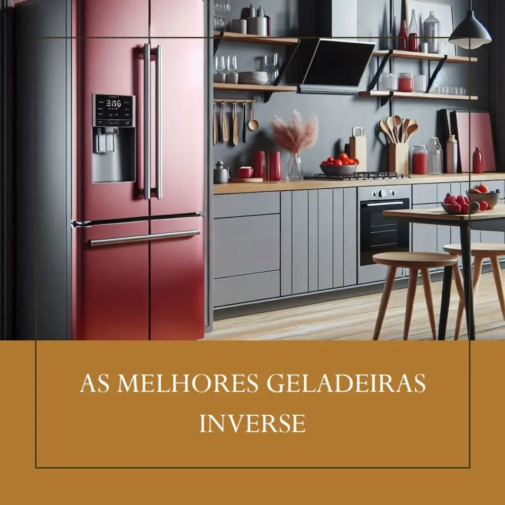 Top 5 Opções de Geladeira inverse Electrolux