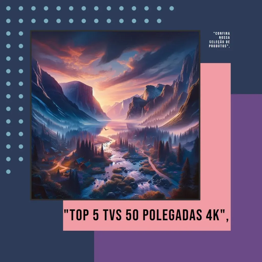 Top 5 Opções de TV 50 polegadas 4k samsung