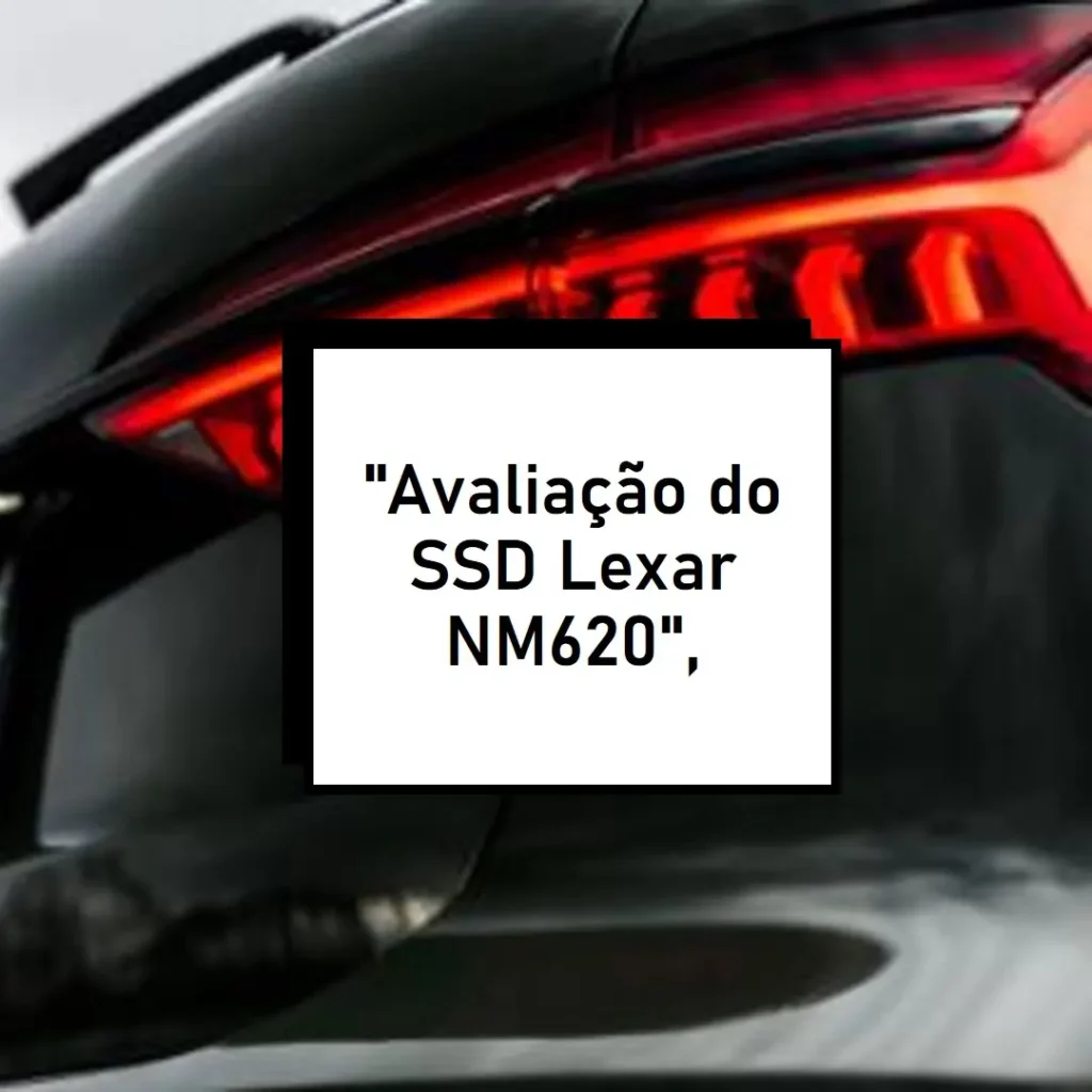 SSD Lexar NM620 2TB NVMe M.2 2280: Desempenho Imbatível e Velocidade Ultra-Rápida