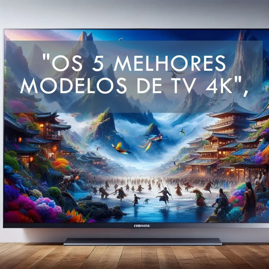 Os 5 Melhores Modelos de tv 4k 50 samsung