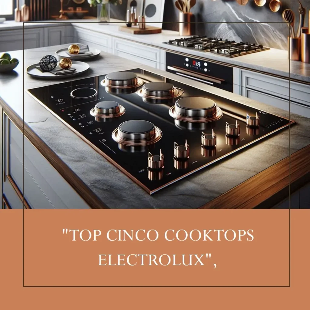 Top Cinco Modelos de cooktop electrolux 4 bocas