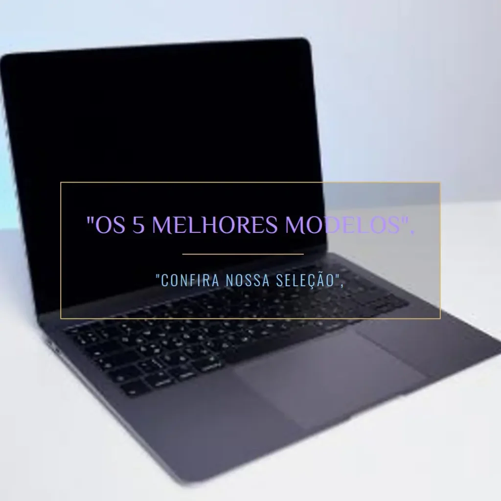 Os 5 Melhores Modelos de notebook samsung galaxy book 4