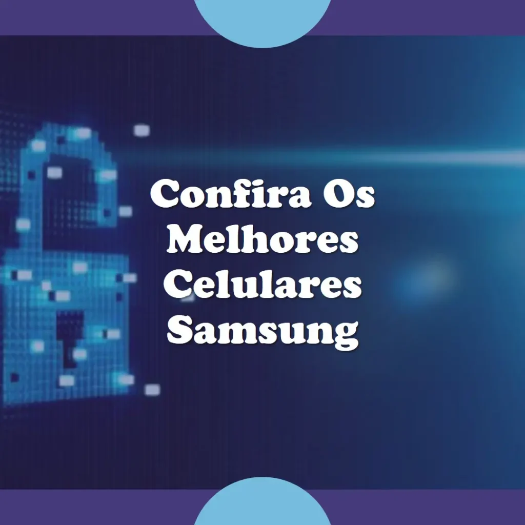 Lista de 5 Melhores: celular Samsung 5g 128gb