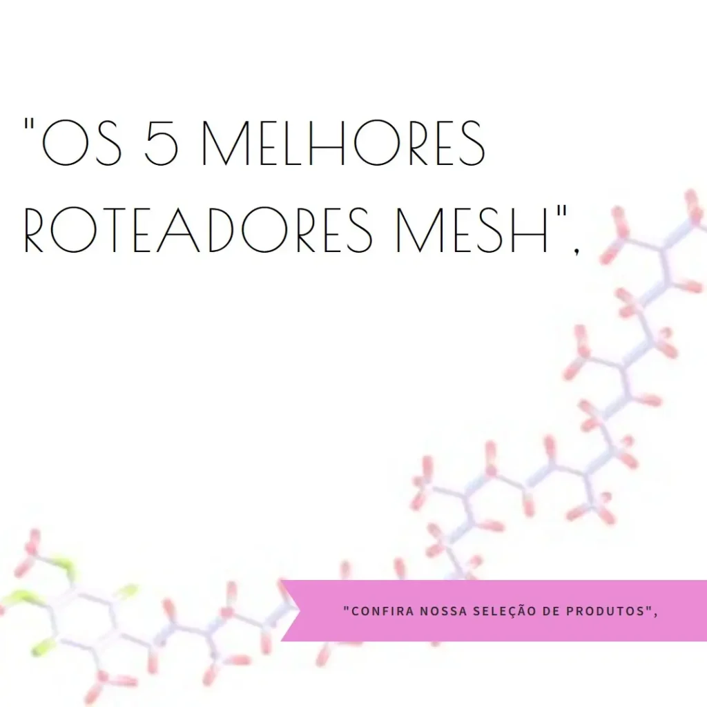 Os 5 Melhores Modelos de roteador TP Link mesh