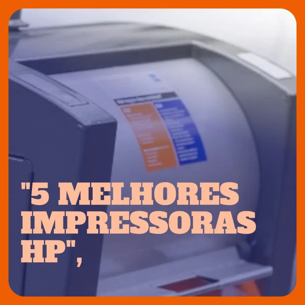 5 Melhores Modelos de impressora multifuncional HP smart tank 581 wi-fi