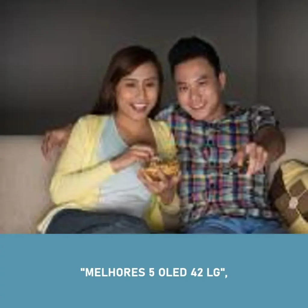 Melhores 5 oled 42 lg